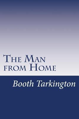 The Man from Home 1501046500 Book Cover