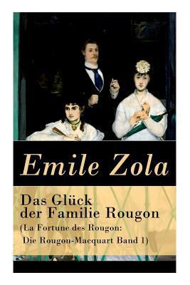 Das Glück der Familie Rougon (La Fortune des Ro... 8027312590 Book Cover