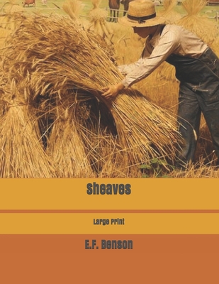 Sheaves: Large Print 1670359123 Book Cover
