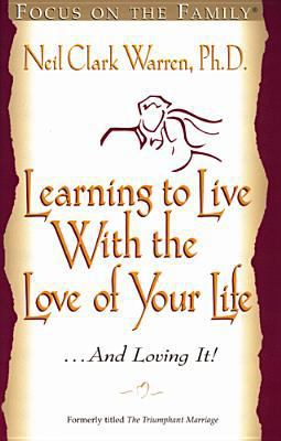 Learning to Live with the Love of Your Life . .... 1561796514 Book Cover