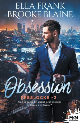 Obsession: PresLocke, T2 [French] 2375748018 Book Cover
