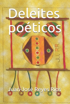 Deleites po?ticos [Spanish]            Book Cover