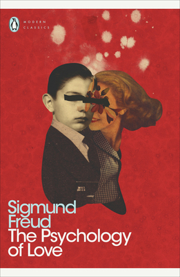 ThePsychology of Love by Freud, Sigmund ( Autho... B0092GGMNW Book Cover