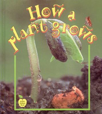 How a Plant Grows 0865057281 Book Cover