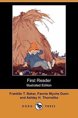First Reader (Illustrated Edition) (Dodo Press) 1409913279 Book Cover