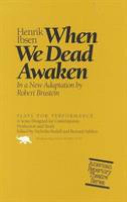 When We Dead Awaken (Plays for Performance Series) 092958791X Book Cover