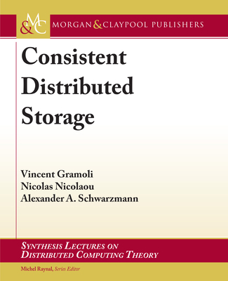 Consistent Distributed Storage 1636390625 Book Cover