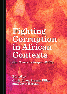 Fighting Corruption in African Contexts: Our Co... 1527550397 Book Cover