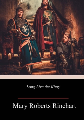 Long Live the King! 1717381030 Book Cover