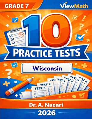 10 Wisconsin Forward Exam Grade 7 Math Practice... B0GW11HD68 Book Cover