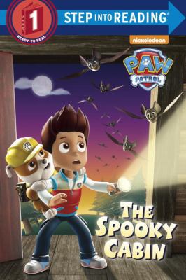 The Spooky Cabin (Paw Patrol) 1524716952 Book Cover