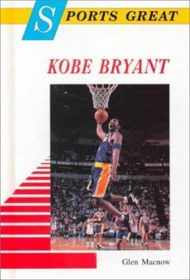 Sports Great Kobe Bryant 0766012646 Book Cover