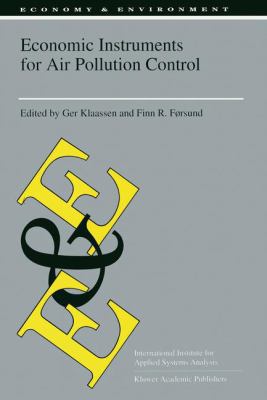 Economic Instruments for Air Pollution Control 9401044406 Book Cover