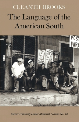 The Language of the American South 0820331236 Book Cover