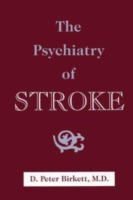 Psychiatry of Stroke 088048540X Book Cover