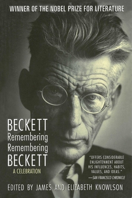 Beckett Remembering/Remembering Beckett: A Cele... 1611458757 Book Cover