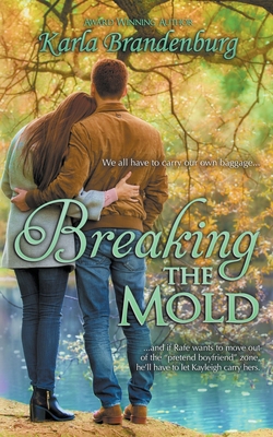 Breaking the Mold B09NNCKLWN Book Cover