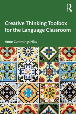 Creative Thinking Toolbox for the Language Clas... 1032931736 Book Cover