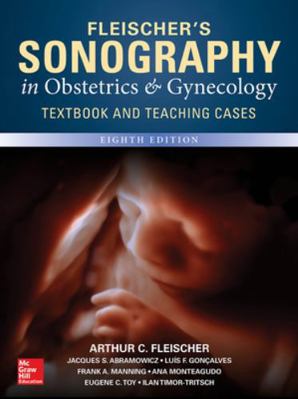 Sonography in Obstetrics and Gynecology: Principles & Practice
