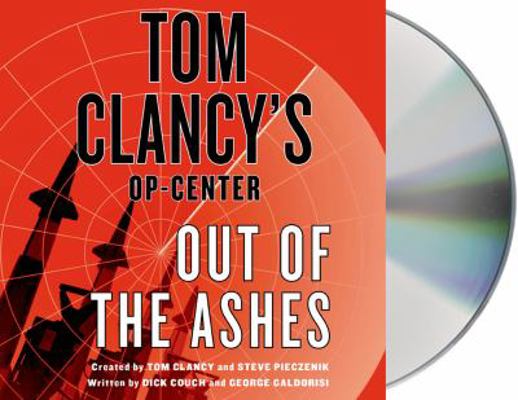 Tom Clancy's Op-Center: Out of the Ashes 1427241074 Book Cover