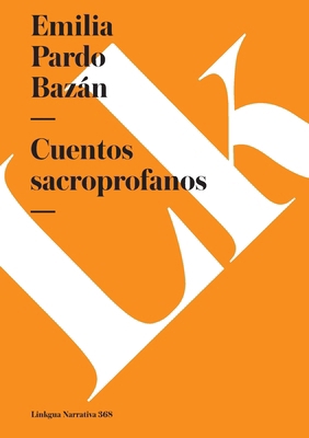 Cuentos sacroprofanos [Spanish] 8499538215 Book Cover