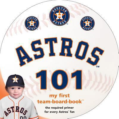 Houston Astros 101 1607302527 Book Cover