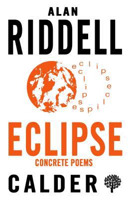 Eclipse - Concrete Poems 0714549142 Book Cover