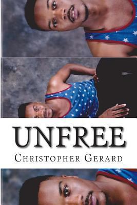 Unfree 1500540986 Book Cover