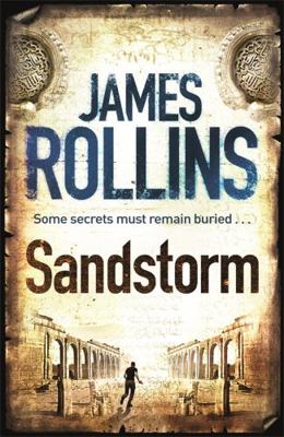 Sandstorm. James Rollins B002UPVVU6 Book Cover