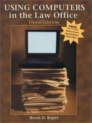 Using Computers in the Law Office 0766804542 Book Cover