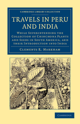 Travels in Peru and India 1108046711 Book Cover