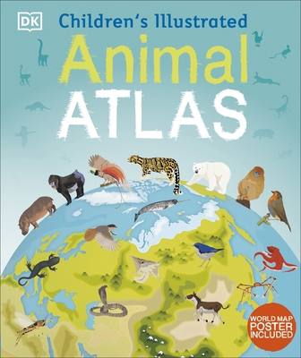 Children's Illustrated Animal Atlas (Children's... 024128385X Book Cover