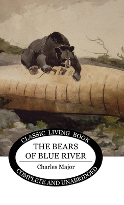 The Bears of Blue River 1922619353 Book Cover