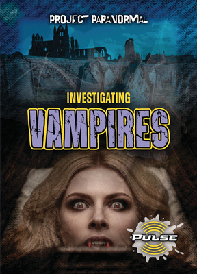 Investigating Vampires 1918246270 Book Cover
