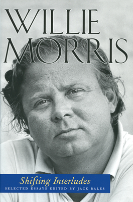 Shifting Interludes: Selected Essays 1578064783 Book Cover