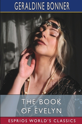 The Book of Evelyn (Esprios Classics): Illustra... B0CJYJVDF3 Book Cover