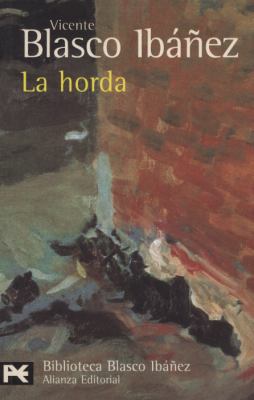La horda [Spanish] 8420633801 Book Cover