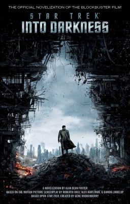 Star Trek: Into Darkness: A Novelization 147112889X Book Cover