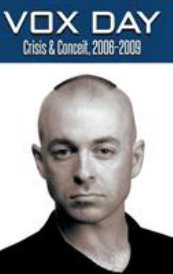 Crisis & Conceit, 2006-2009 9527065739 Book Cover
