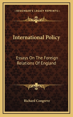 International Policy: Essays on the Foreign Rel... 1163491179 Book Cover