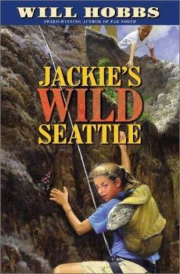 Jackie's Wild Seattle 0060516313 Book Cover