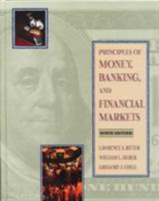 Principles of Money, Banking and Financial Markets 0673980537 Book Cover