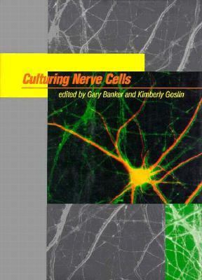 Culturing Nerve Cells 0262023202 Book Cover