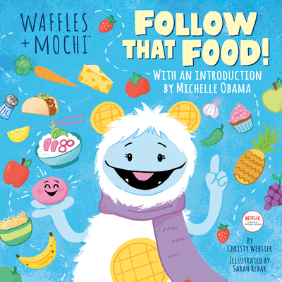 Follow That Food! (Waffles + Mochi) 0593425529 Book Cover