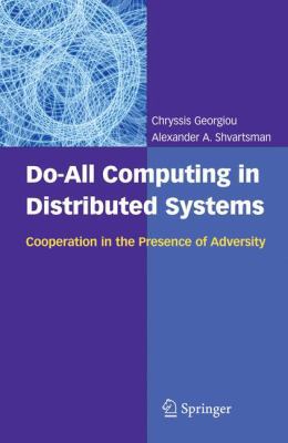 Do-All Computing in Distributed Systems: Cooper... 0387309187 Book Cover