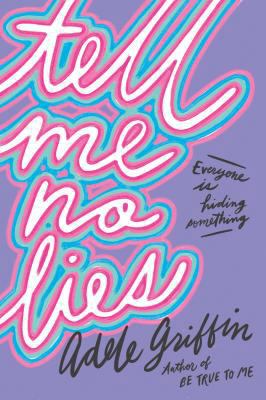 Tell Me No Lies 1616206764 Book Cover