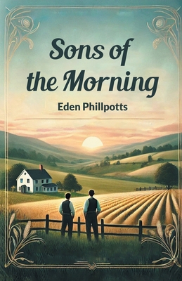 Sons of the Morning 9367142161 Book Cover