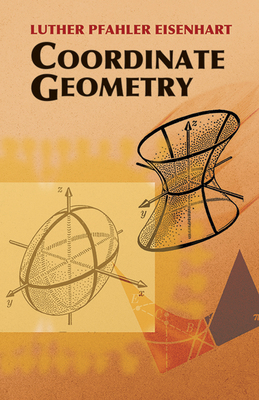 Coordinate Geometry 0486442616 Book Cover