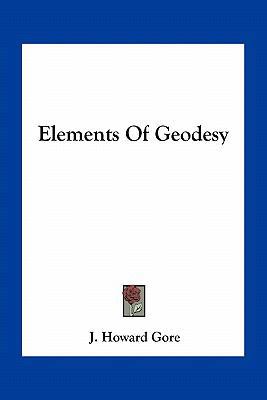 Elements Of Geodesy 1163780634 Book Cover