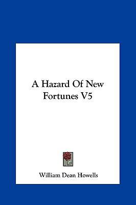A Hazard of New Fortunes V5 1161455701 Book Cover
